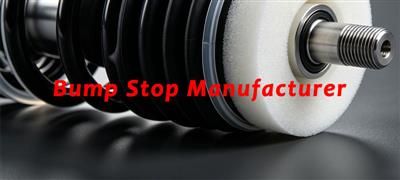Shock Absorber Dust Cover & Bump Stop Manufacturer